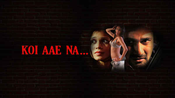 Koi Aae Na.. Poster 1