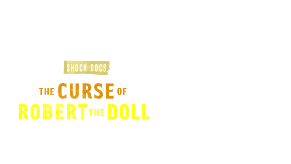 The Curse of Robert The Doll Poster 2