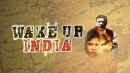 Wake Up India Poster 1