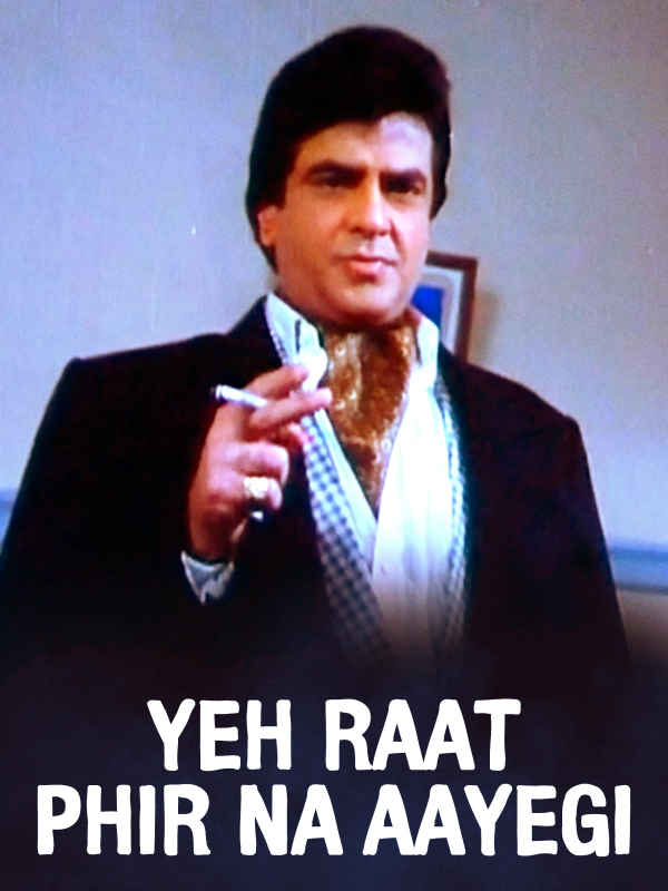 Yeh Raat Phir Na Aayegi Poster 5
