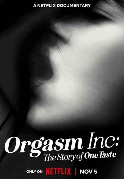 Orgasm Inc: The Story of One Taste