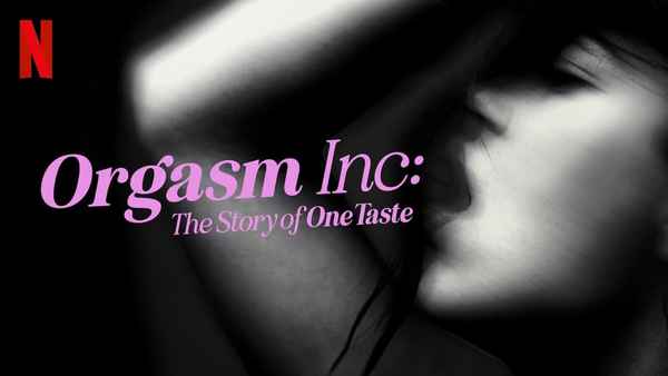 Orgasm Inc: The Story of One Taste Poster 4