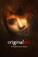 Original Sin: A Violent Love Story Poster 5