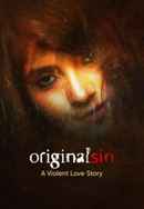 Original Sin: A Violent Love Story Poster 2