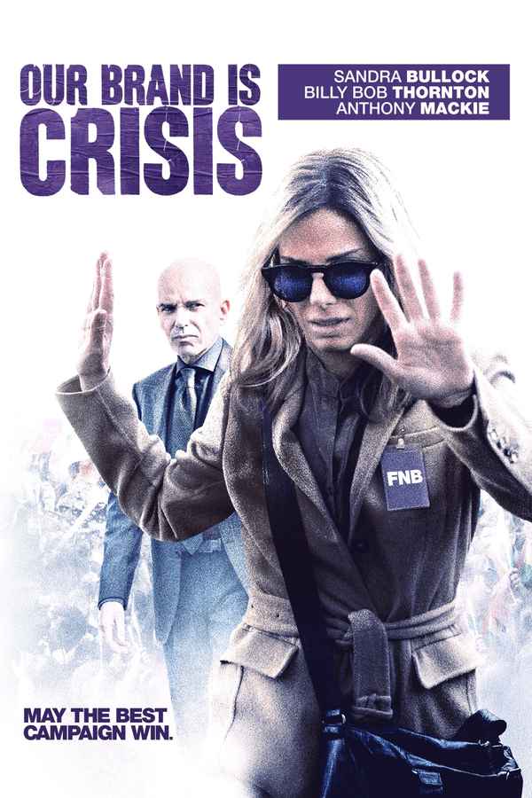Our Brand Is Crisis Poster 7