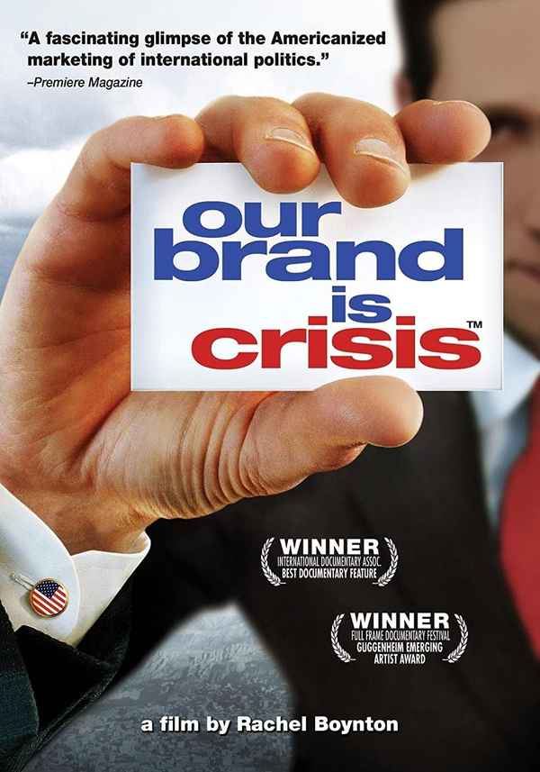 Our Brand Is Crisis Poster 1
