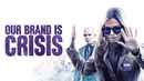 Our Brand Is Crisis Poster 2