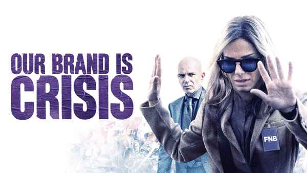 Our Brand Is Crisis Poster 2