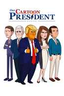 Our Cartoon President Poster 6