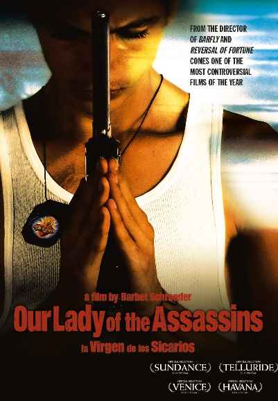 Our Lady of the Assassins