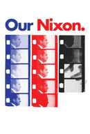 Our Nixon Poster 6
