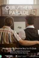 Our/Their Parade Poster 1