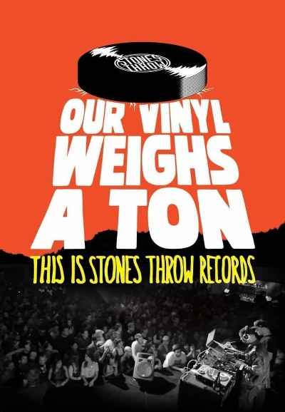 Our Vinyl Weighs a Ton: This Is Stones Throw Records