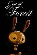Out of a Forest Poster 4