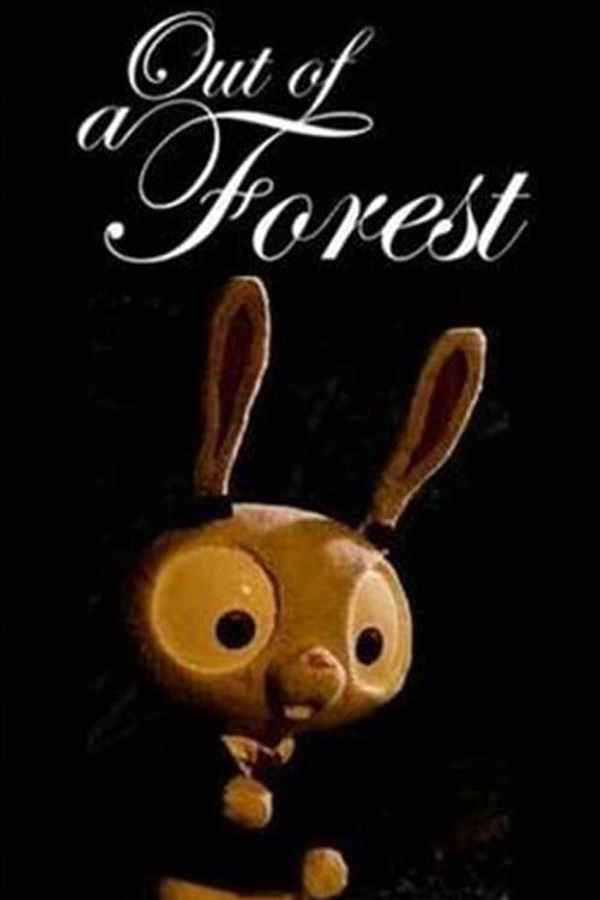 Out of a Forest Poster 4