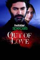 Out of Love Poster 6
