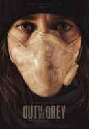 Out of the Grey Poster 2