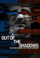 Out of the Shadows: The Man Behind the Steele Dossier Poster 5