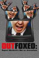 Outfoxed: Rupert Murdoch's War on Journalism Poster 2