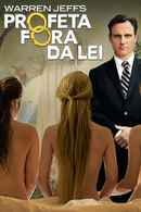 Outlaw Prophet: Warren Jeffs Poster 1