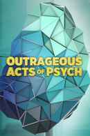 Outrageous Acts Of Psych Poster 5