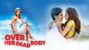 Over Her Dead Body Poster 2