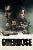 Overdose Poster 1