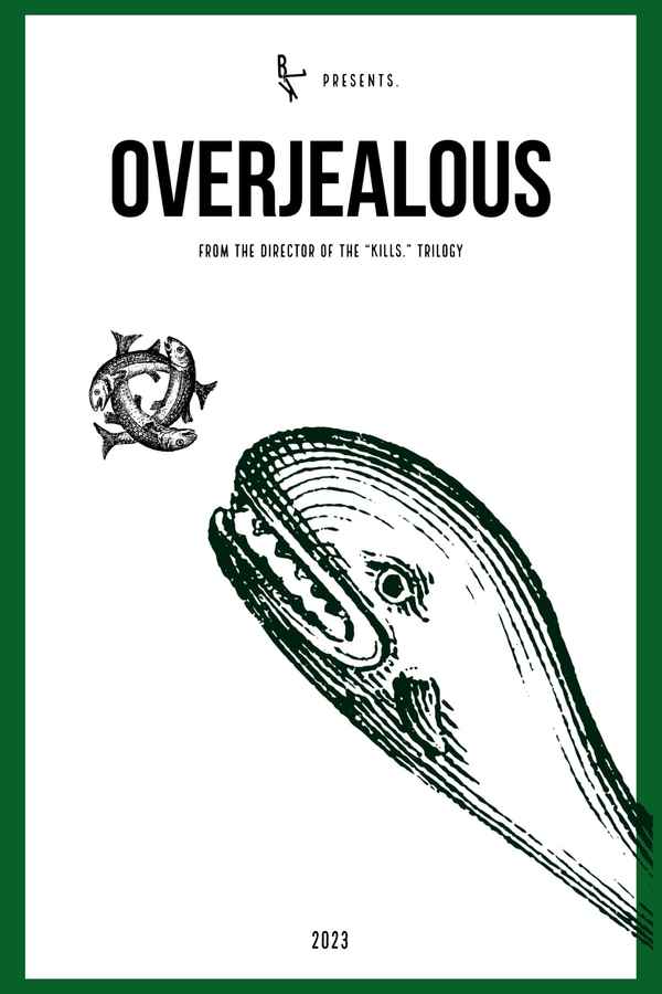 Overjealous Poster 1