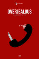 Overjealous Poster 4
