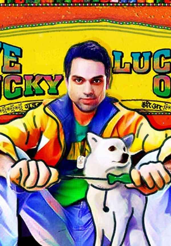 Oye Lucky! Lucky Oye! Poster 4