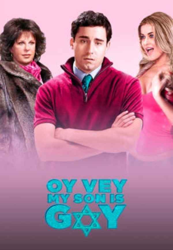 Oye Vey My Son Is Gay Poster 1