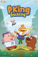 P. King Duckling Poster 2