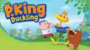 P. King Duckling Poster 7