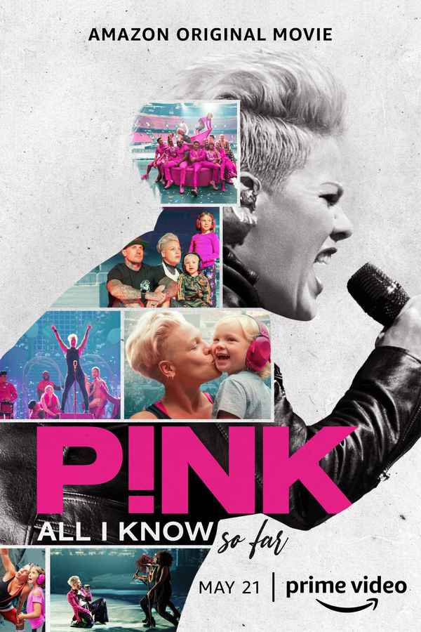 P!nk: All I Know So Far Poster 1