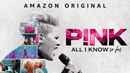 P!nk: All I Know So Far Poster 5