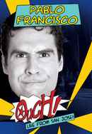 Pablo Francisco: Ouch! Poster 4