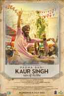 Padma Shri Kaur Singh Poster 1