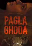 Pagla Ghoda Poster 1