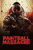 Paintball Massacre Poster 4