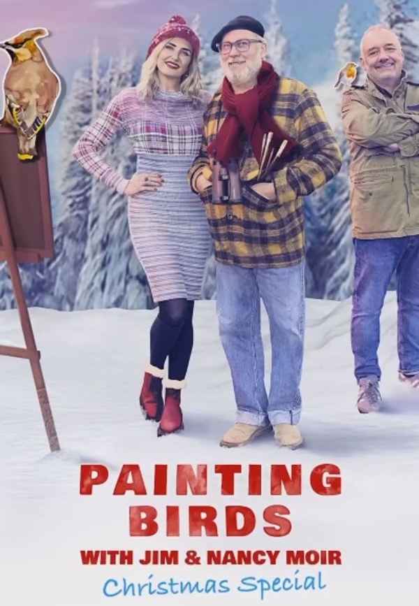 Painting Birds With Jim And Nancy Moir Christmas Special Poster 2