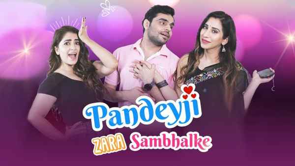Pandeyji Zara Sambhalke Poster 4