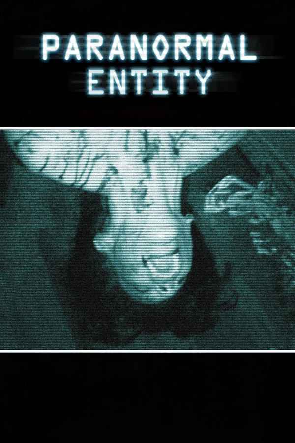 Paranormal Entity Poster 3