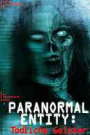 Paranormal Entity Poster 4