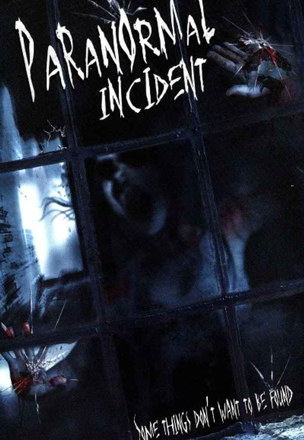 Paranormal Incident Poster 2