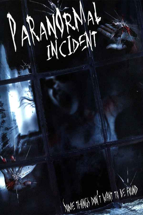 Paranormal Incident Poster 1