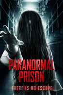 Paranormal Prison Poster 5