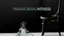 Paranormal Witness Poster 2