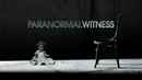 Paranormal Witness Poster 5