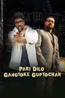 Pari Dilo Gangtoke Guptochar Poster 6