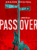 Pass Over Poster 2